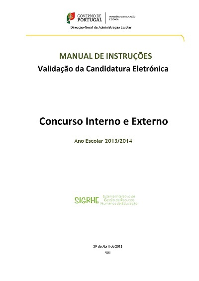 Manual de Instru&ccedil;&otilde;es &ndash; Valida&ccedil;&atilde;o da Candidatura Eletr&oacute;nica _ Concurso Nacional 2013