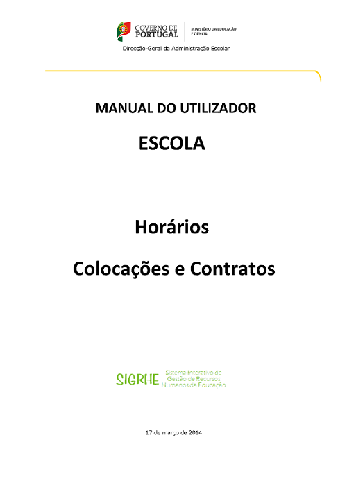 Manual do Utilizador &ndash; Hor&aacute;rios, Coloca&ccedil;&otilde;es e Contratos  &ndash; 2013_2014